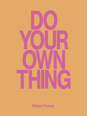 cover image of Do Your Own Thing